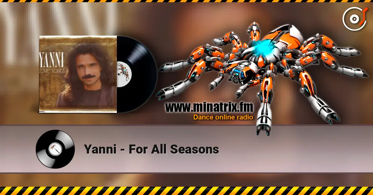 Yanni - For All Seasons online in hoher Qualität hören | Minatrix.FM