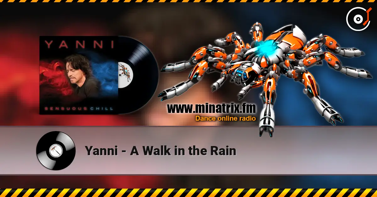Yanni - A Walk in the Rain online in hoher Qualität hören | Minatrix.FM