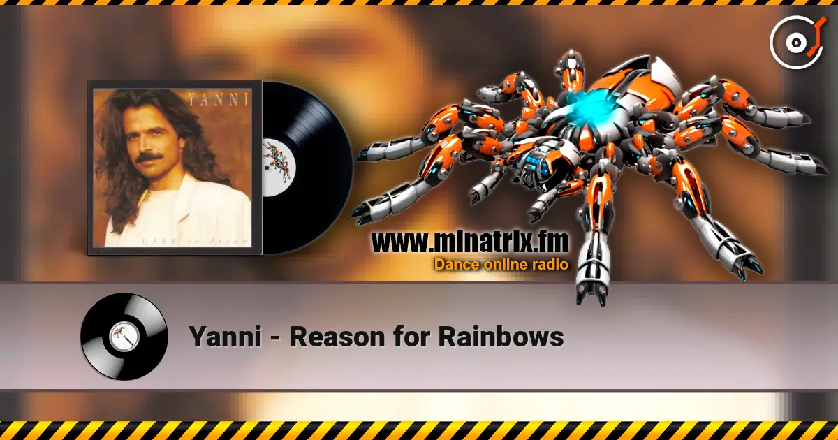 Yanni - Reason for Rainbows online in hoher Qualität hören | Minatrix.FM