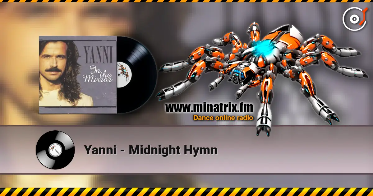 Yanni - Midnight Hymn online in hoher Qualität hören | Minatrix.FM