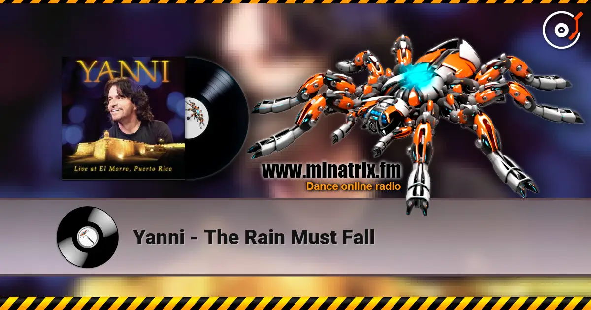 Yanni - The Rain Must Fall online in hoher Qualität hören | Minatrix.FM