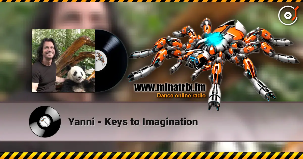 Yanni - Keys to Imagination online in hoher Qualität hören | Minatrix.FM