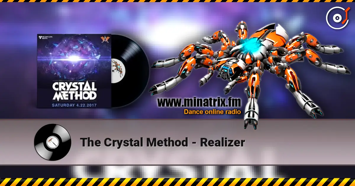 The Crystal Method - Realizer online in hoher Qualität hören | Minatrix.FM
