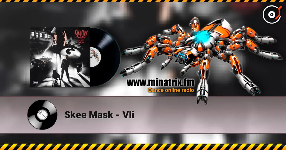 Skee Mask - Vli online in hoher Qualität hören | Minatrix.FM
