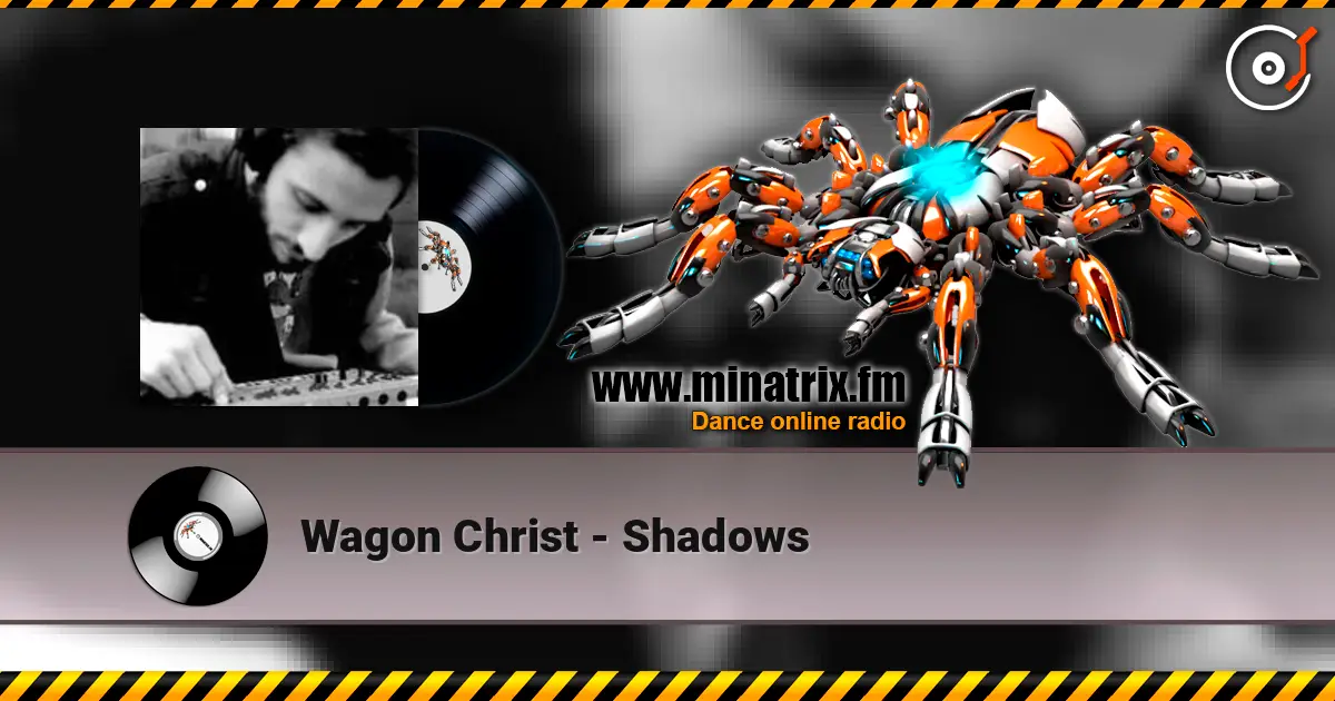 Wagon Christ - Shadows online in hoher Qualität hören | Minatrix.FM
