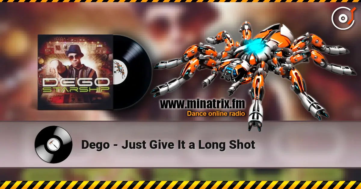 Dego - Just Give It a Long Shot online in hoher Qualität hören | Minatrix.FM