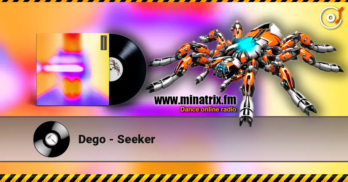 Dego - Seeker online in hoher Qualität hören | Minatrix.FM