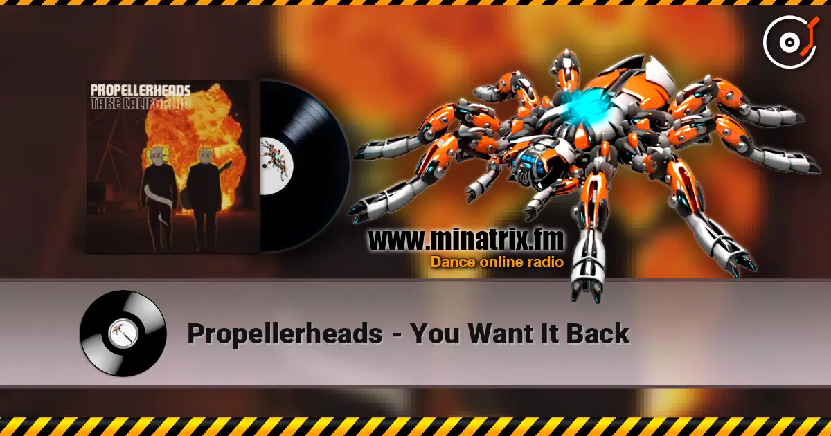 Propellerheads - You Want It Back online in hoher Qualität hören | Minatrix.FM