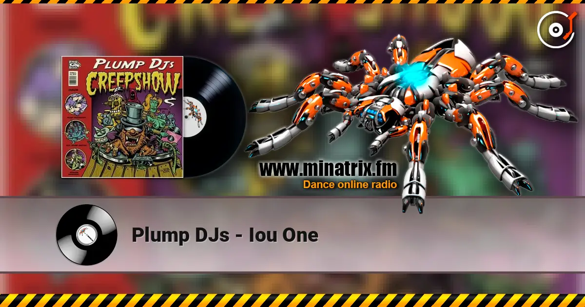 Plump DJs - Iou One online in hoher Qualität hören | Minatrix.FM