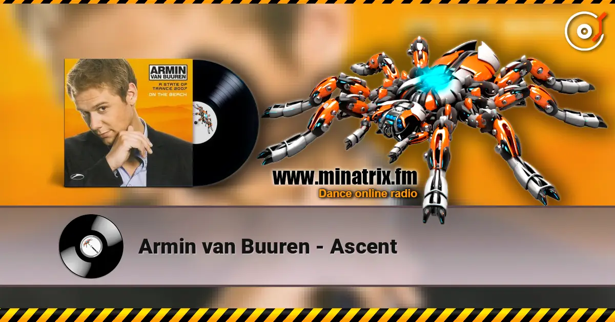 Armin van Buuren - Ascent online in hoher Qualität hören | Minatrix.FM