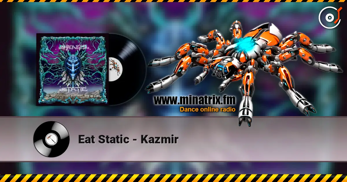 Eat Static - Kazmir online in hoher Qualität hören | Minatrix.FM