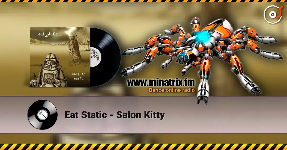 Eat Static - Salon Kitty online in hoher Qualität hören | Minatrix.FM