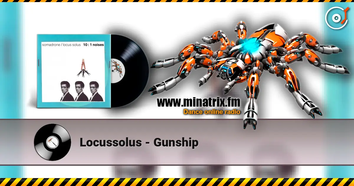 Locussolus - Gunship online in hoher Qualität hören | Minatrix.FM