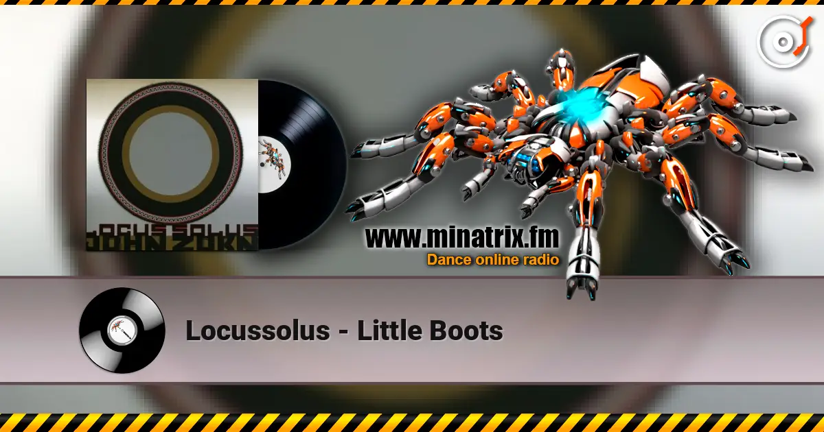 Locussolus - Little Boots online in hoher Qualität hören | Minatrix.FM
