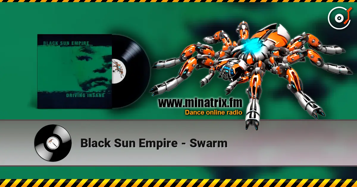 Black Sun Empire - Swarm online in hoher Qualität hören | Minatrix.FM