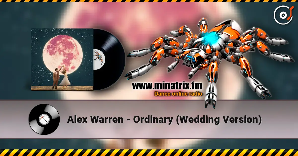 Alex Warren - Ordinary (Wedding Version) online in hoher Qualität hören | Minatrix.FM