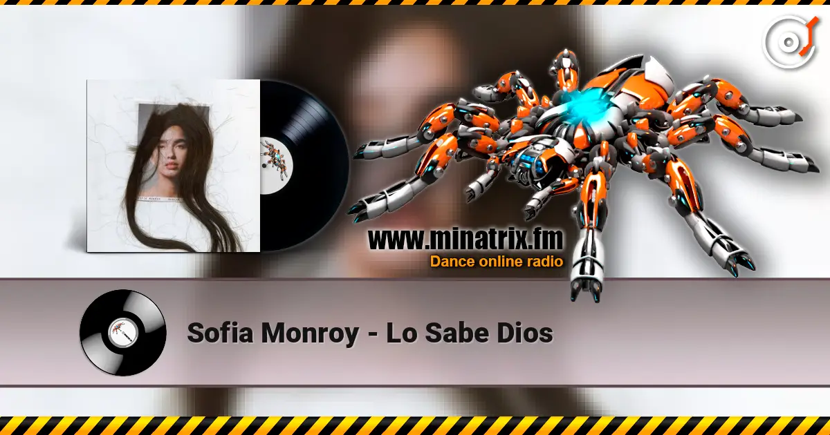 Sofia Monroy - Lo Sabe Dios online in hoher Qualität hören | Minatrix.FM