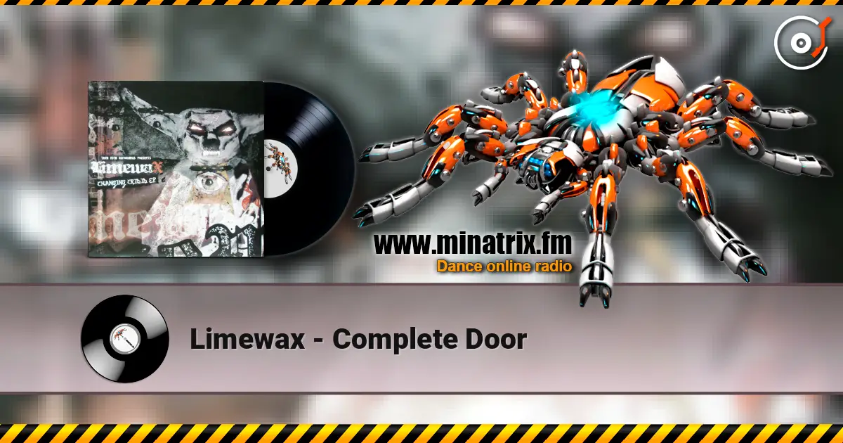 Limewax - Complete Door online in hoher Qualität hören | Minatrix.FM