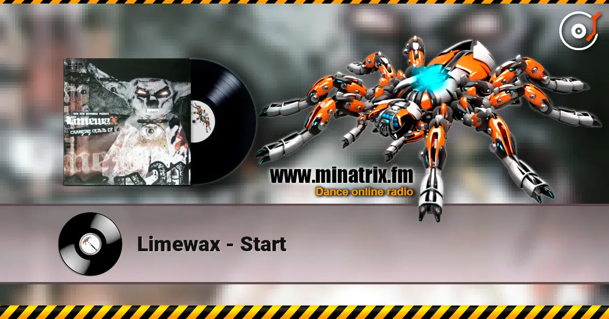 Limewax - Start online in hoher Qualität hören | Minatrix.FM