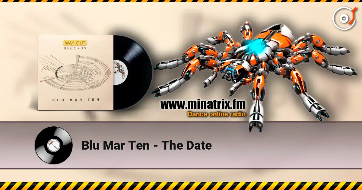 Blu Mar Ten - The Date online in hoher Qualität hören | Minatrix.FM