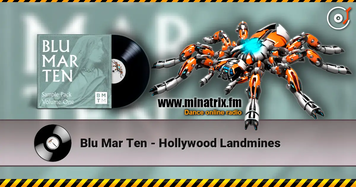Blu Mar Ten - Hollywood Landmines online in hoher Qualität hören | Minatrix.FM