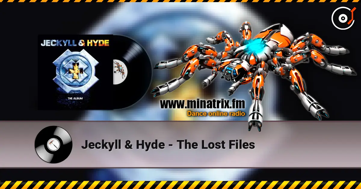 Jeckyll & Hyde - The Lost Files online in hoher Qualität hören | Minatrix.FM
