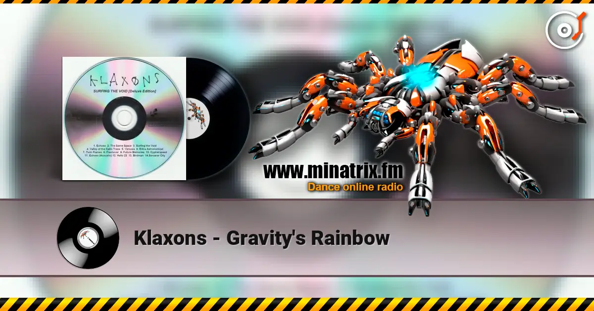 Klaxons - Gravity's Rainbow online in hoher Qualität hören | Minatrix.FM