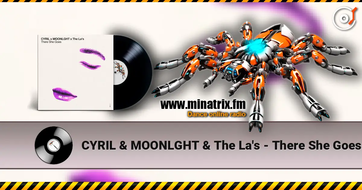 CYRIL & MOONLGHT & The La's - There She Goes online in hoher Qualität hören | Minatrix.FM