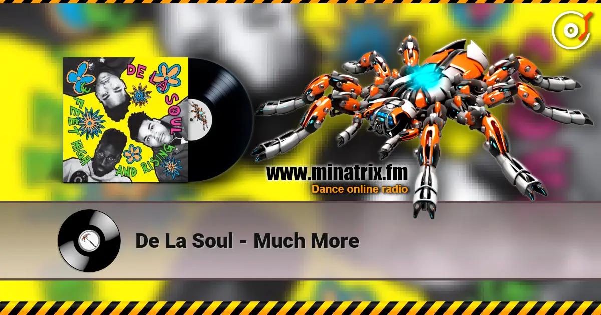 De La Soul - Much More online in hoher Qualität hören | Minatrix.FM