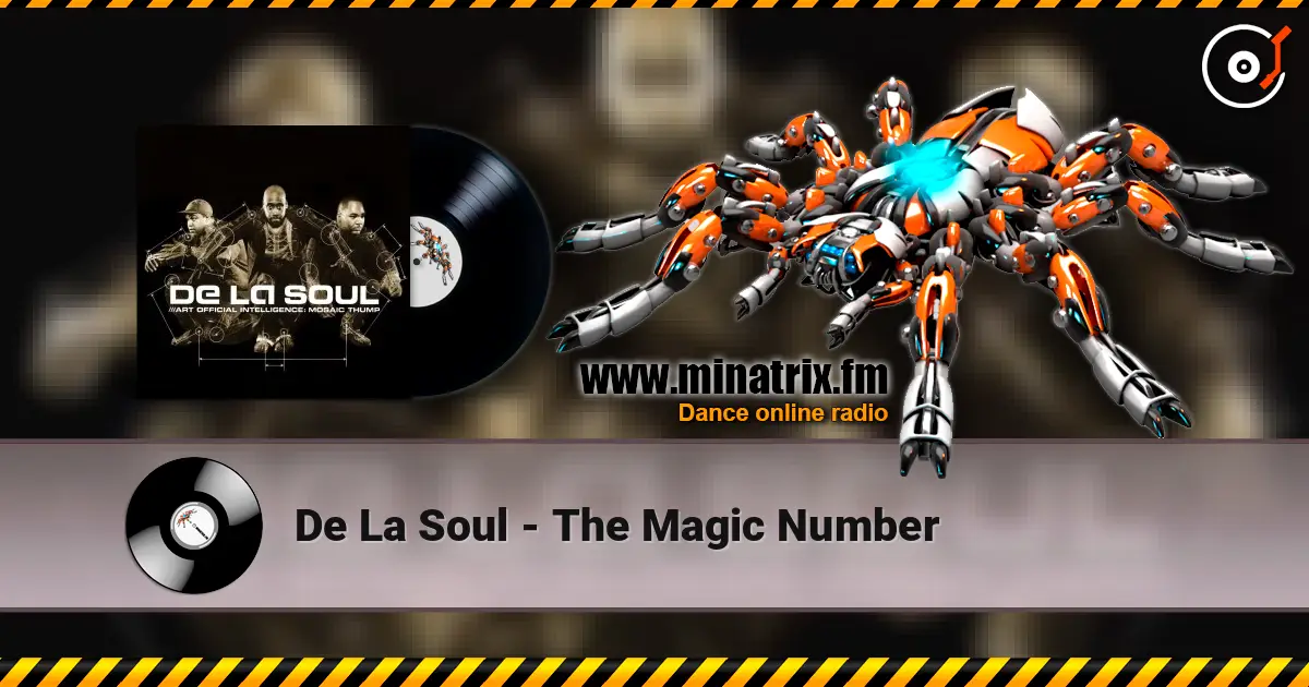 De La Soul - The Magic Number online in hoher Qualität hören | Minatrix.FM