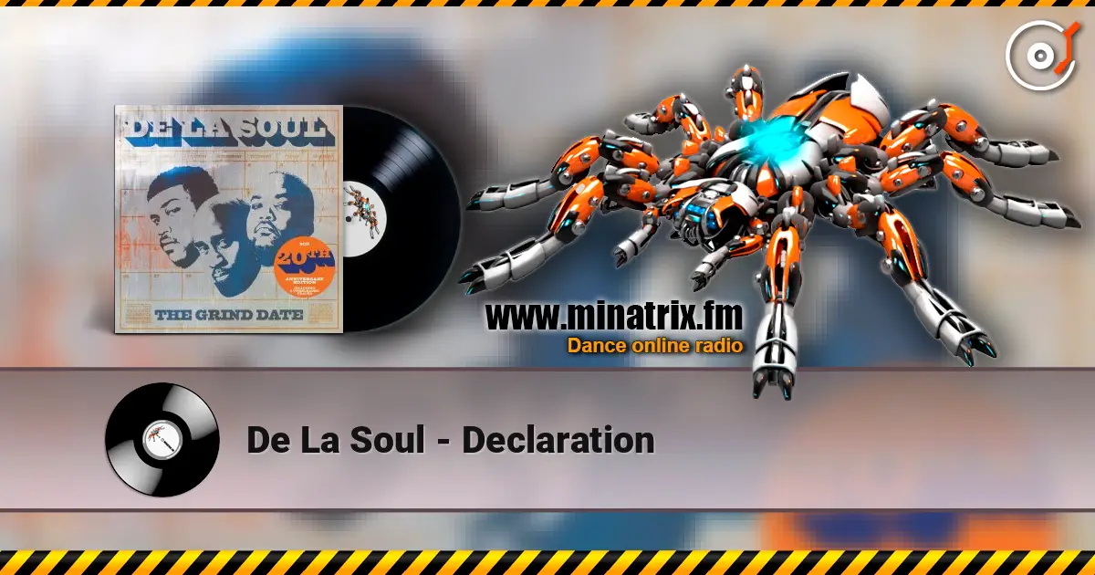 De La Soul - Declaration online in hoher Qualität hören | Minatrix.FM