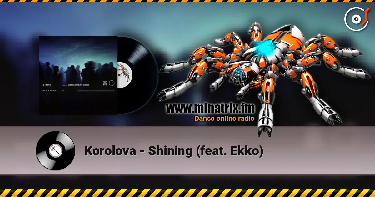 Korolova - Shining (feat. Ekko) online in hoher Qualität hören | Minatrix.FM