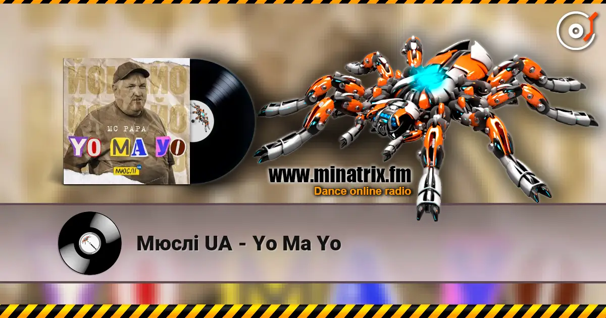 Мюслі UA - Yo Ma Yo online in hoher Qualität hören | Minatrix.FM