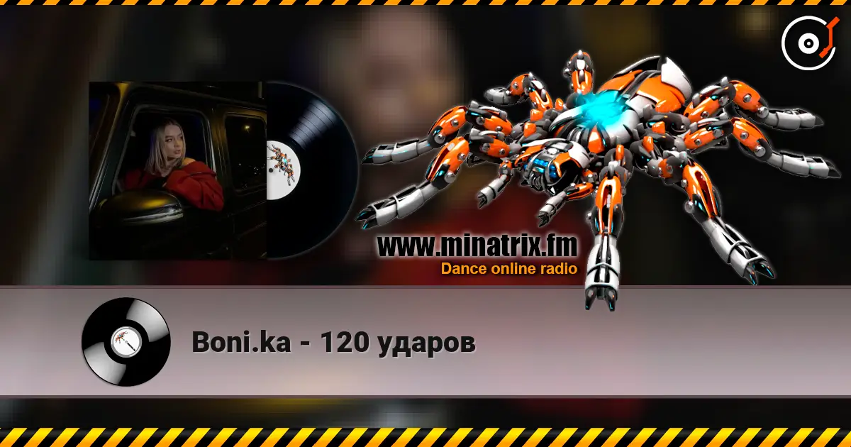 Boni.ka - 120 ударов online in hoher Qualität hören | Minatrix.FM