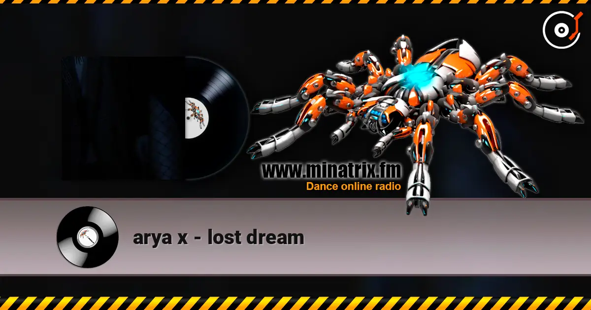 arya x - lost dream online in hoher Qualität hören | Minatrix.FM