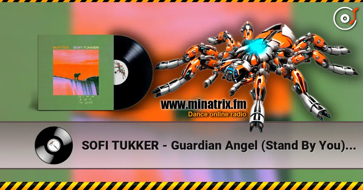 SOFI TUKKER - Guardian Angel (Stand By You) (butter version) online in hoher Qualität hören | Minatrix.FM