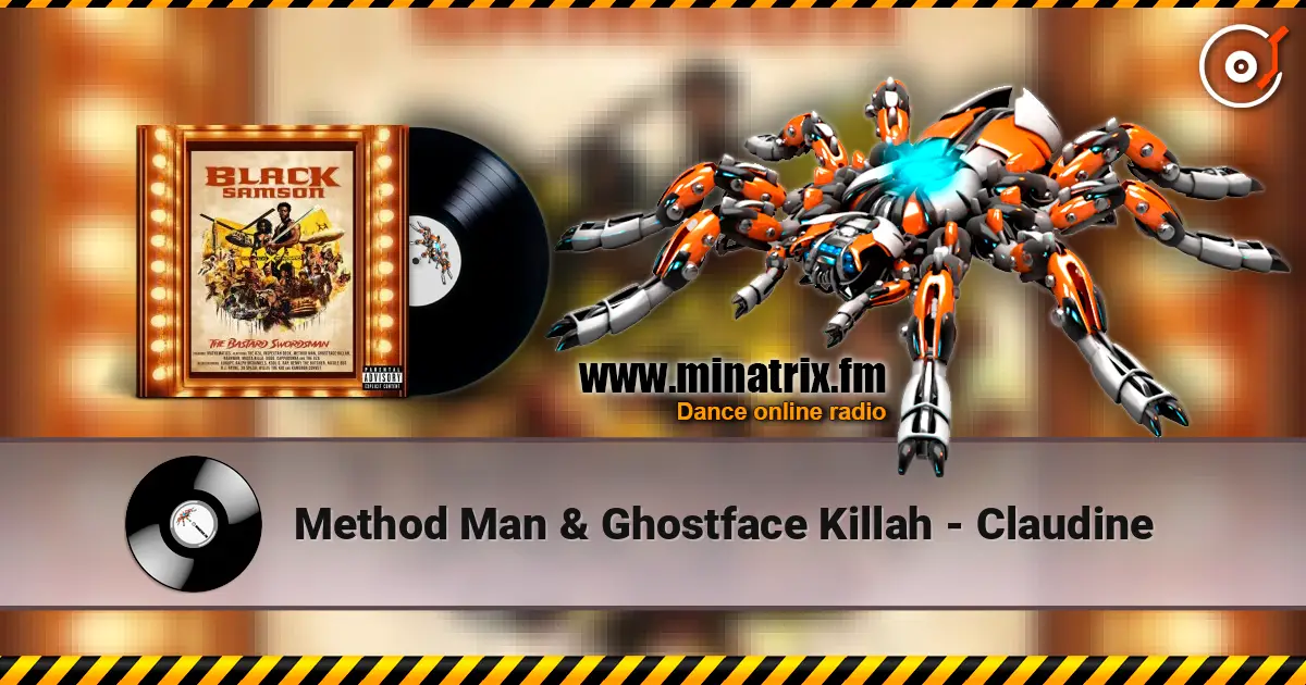Method Man & Ghostface Killah - Claudine online in hoher Qualität hören | Minatrix.FM
