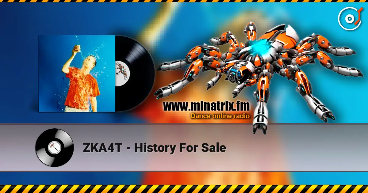 ZKA4T - History For Sale online in hoher Qualität hören | Minatrix.FM