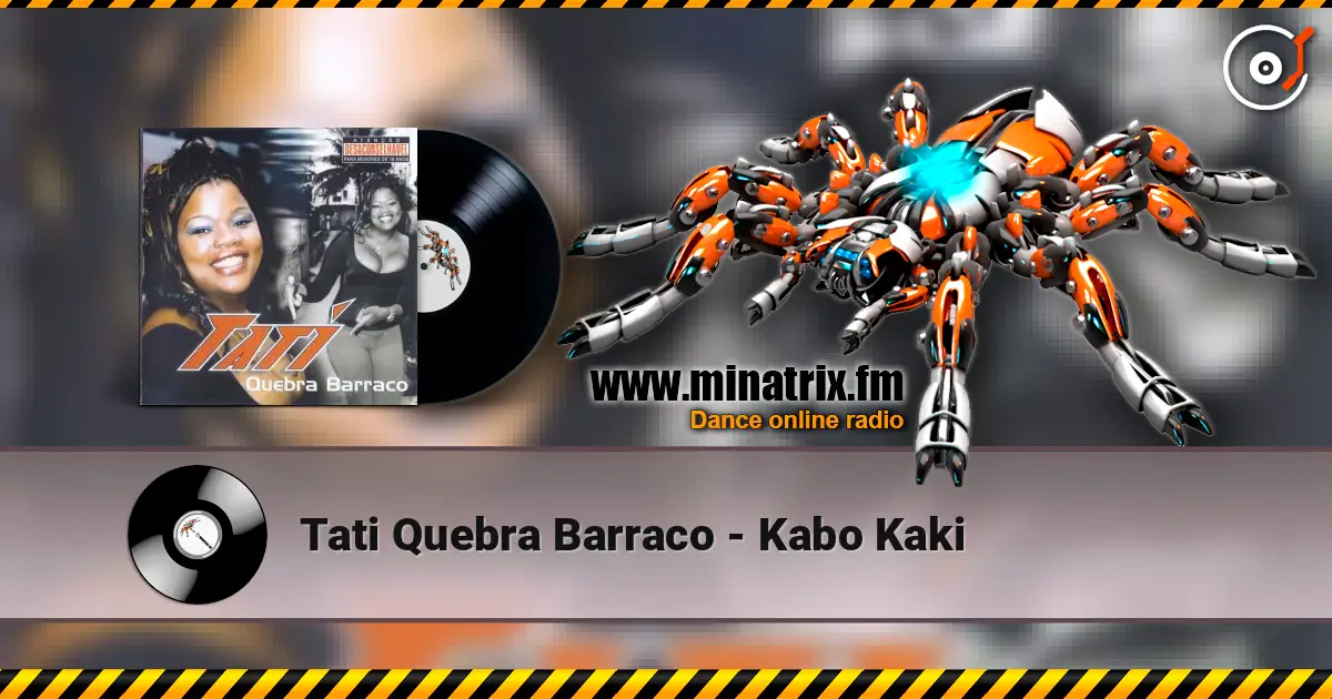 Tati Quebra Barraco - Kabo Kaki online in hoher Qualität hören | Minatrix.FM