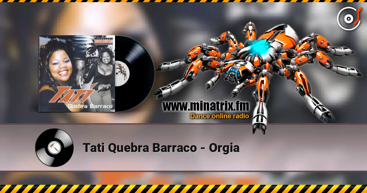 Tati Quebra Barraco - Orgia online in hoher Qualität hören | Minatrix.FM