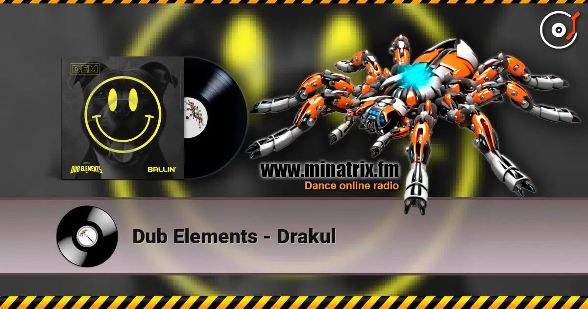 Dub Elements - Drakul online in hoher Qualität hören | Minatrix.FM