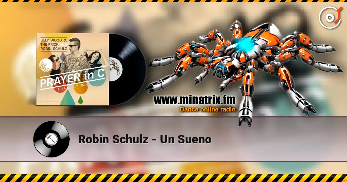 Robin Schulz - Un Sueno online in hoher Qualität hören | Minatrix.FM