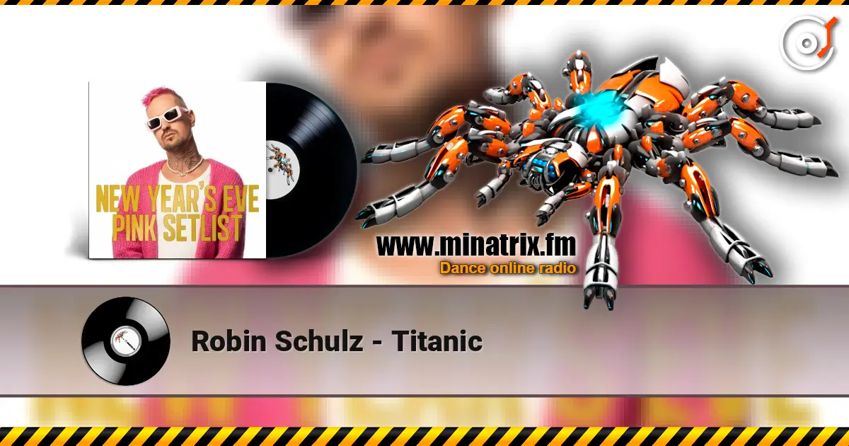 Robin Schulz - Titanic online in hoher Qualität hören | Minatrix.FM