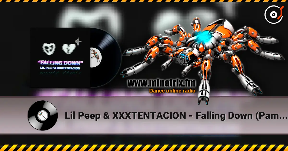 Lil Peep & XXXTENTACION - Falling Down (Pamex Remix) online in hoher Qualität hören | Minatrix.FM