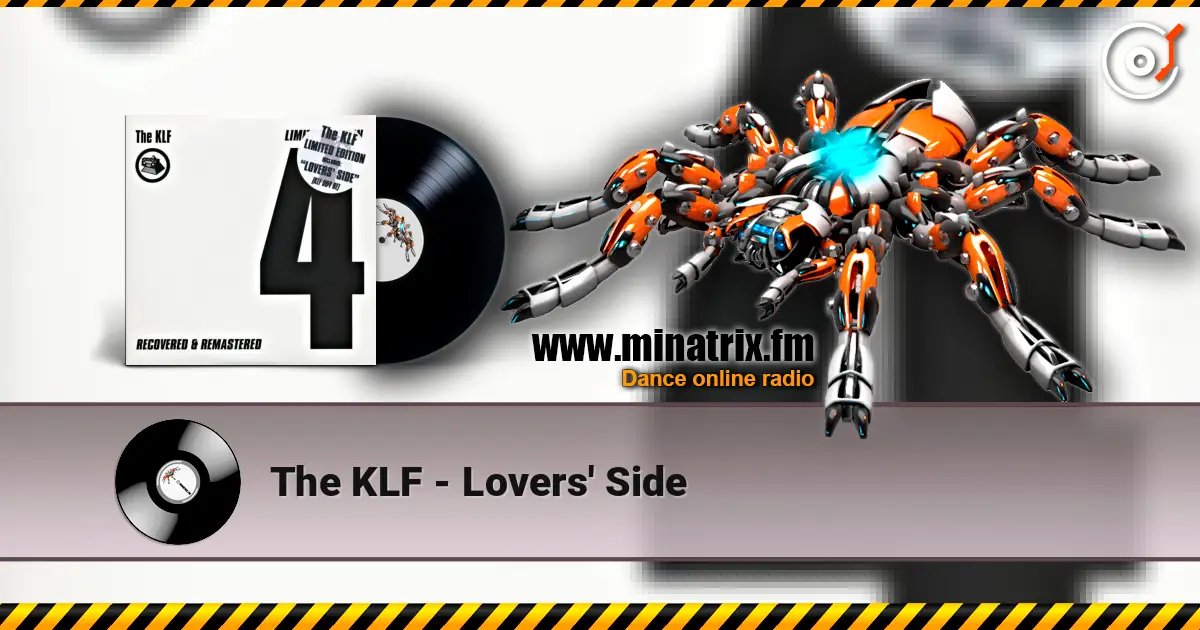 The KLF - Lovers' Side online in hoher Qualität hören | Minatrix.FM