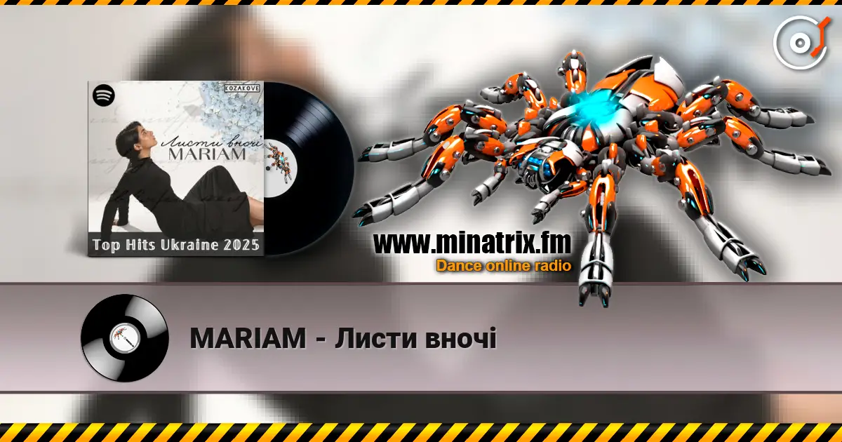 MARIAM - Листи вночі online in hoher Qualität hören | Minatrix.FM