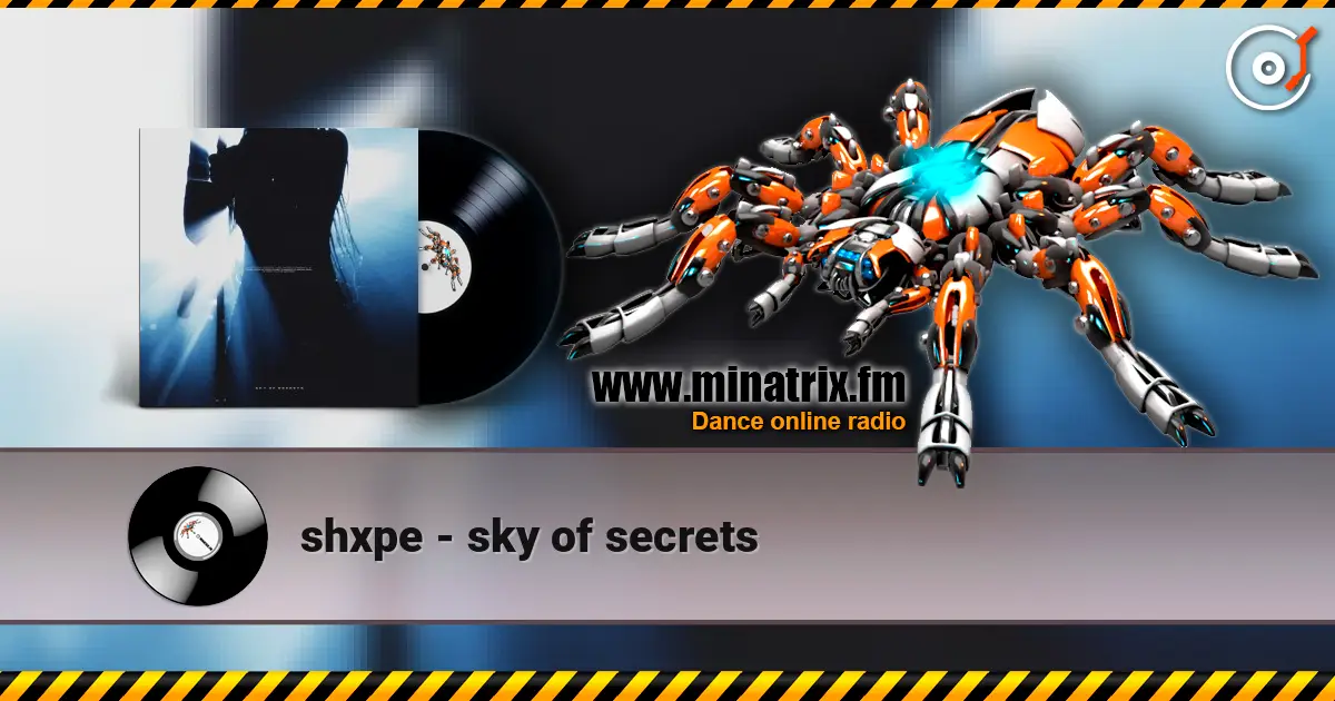 shxpe - sky of secrets online in hoher Qualität hören | Minatrix.FM