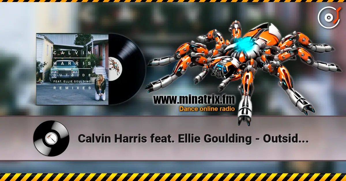 Calvin Harris feat. Ellie Goulding - Outside (Oliver Heldens Remix) online in hoher Qualität hören | Minatrix.FM