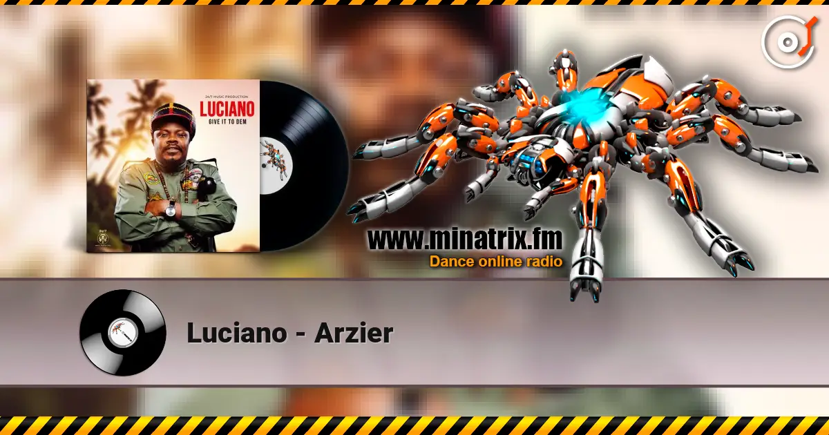 Luciano - Arzier online in hoher Qualität hören | Minatrix.FM