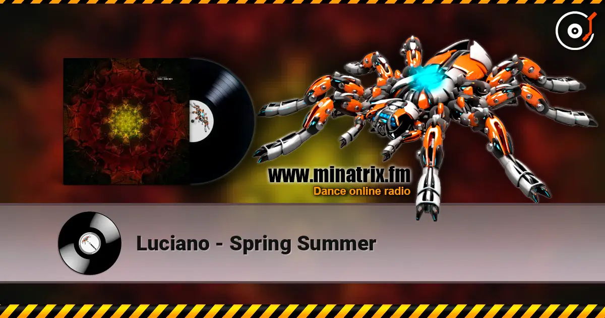 Luciano - Spring Summer online in hoher Qualität hören | Minatrix.FM